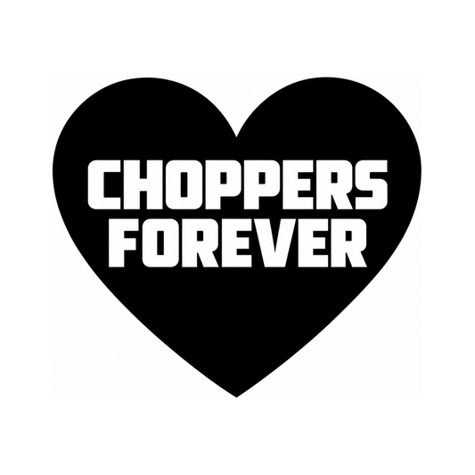 CHOPPERS FOREVER – Motorrad Sticker | Fear City